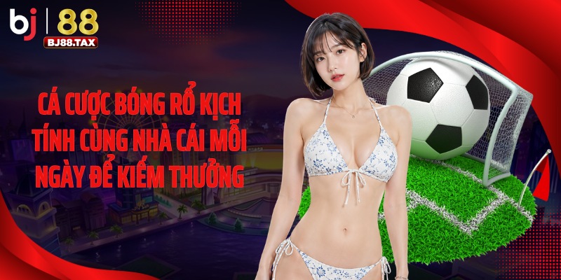 Cá cược bóng rổ kịch tính cùng nhà cái mỗi ngày để kiếm thưởng